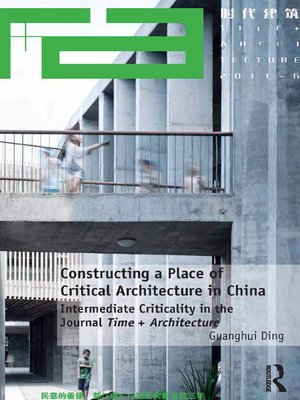 cover image of Constructing a Place of Critical Architecture in China